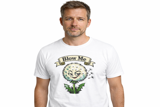 Blow Me Dandelion T-Shirt